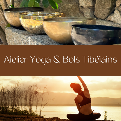 Yoga & Bols Tibétains